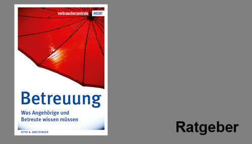 Cover: Ratgeber Betreuung